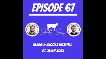 #67 - Blaine & Brooks Hitzfield @ Seven Sons