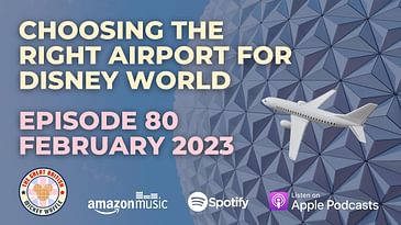 Choosing the Right Airport for Disney World | Orlando, Tampa & Miami