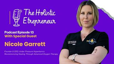 Healing with Hyperbarics: Nicole Garrett’s Mission to Revolutionize Patient Recovery