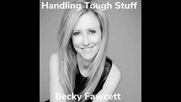 Handling Tough Stuff With Adoptive Mom Becky Fawcett