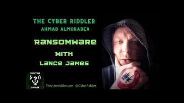 The Cyber Riddler - Ransomware with Lance James