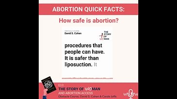 E13: Woman and Abortion Access: Carole Joffe & David S. Cohen, Obstacle Course