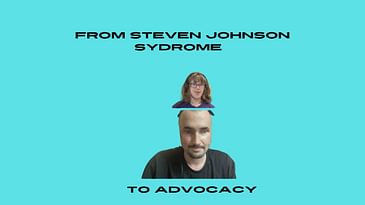 "From Survival to Advocacy: Inspiring Journey of Overcoming Steven Johnson Syndrome