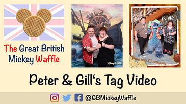 Peter & Gill’s Disney Q&A Tag Video - The Great British Mickey Waffle