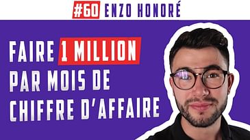 1 Millon par mois 😱 #60 Enzo Honoré