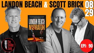 Landon Beach, author of Narrator & Scott Brick, the actual narrator