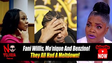 Fani Willis, Mo’nique And Benzino! They All Had A Meltdown This Week!