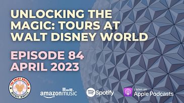 Unlocking the Magic: Tours at Walt Disney World