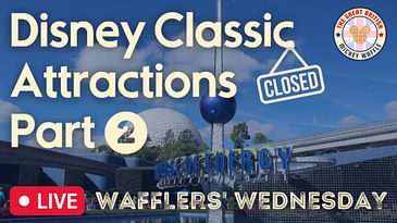 Disney World's Most Iconic Closed Attractions - Part 2