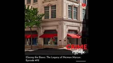Closng the Doors: The Legacy of Neiman Marcus