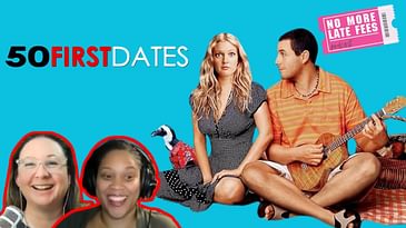 No More Late Fees   S3 EP29   50 First Dates