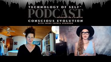 Conscious Evolution with Sheri Herndon | Embracing Our Inner Technology | Ep 02 pt 1