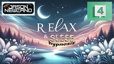 (Old video) #4 Relax & Sleep Hypnosis Daily