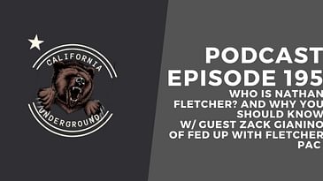 Who is Nathan Fletcher? And Why You Should Know (w/ Zack Gianino)