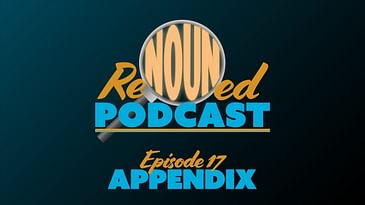 Appendix | Episode 17