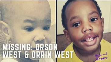 MISSING Orson West & Orrin West