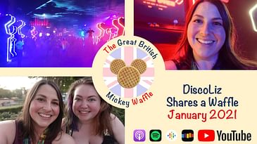 Episode 31: DiscoLiz Shares a Waffle - January 2021