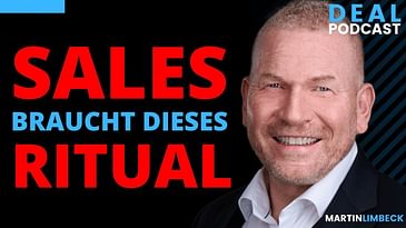 DAS MINDSET DER TOP SELLER | Martin Limbeck und seine Sales Tipps #sales #verkaufen #podcast