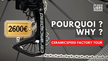 VISITE D'USINE - CERAMICSPEED - Comment rendre nos vélos plus rapides & endurants | FR/ENG SUBS