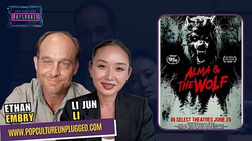 Ethan Embry & Li Jun Li Break Down the Meaning Behind ‘Alma & The Wolf’