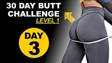 30 DAY BUTT challenge Day 3️⃣  - Level 1 🟡 - Working Out Every Day!