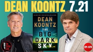 Dean Koontz, New York Times Bestselling Author of The Big Dark Sky