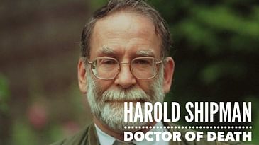 Harold Shipman - the Doctor of Death