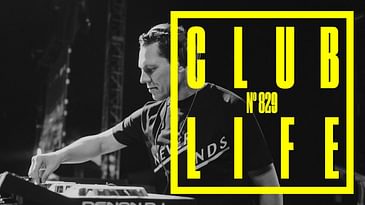 CLUBLIFE by Tiësto Episode 829