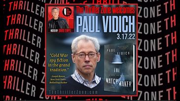 Paul Vidich comes to The Thriller Zone
