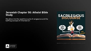 Jeremiah Chapter 50: Atheist Bible Study