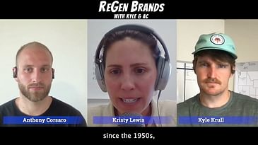 ReGen CPG As A Force 4 Good - Episode 1 - Kristy Lewis @ Quinn