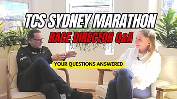 Exclusive! Sydney Marathon Race Director Answers YOUR Questions (Logistics, Course & More!)