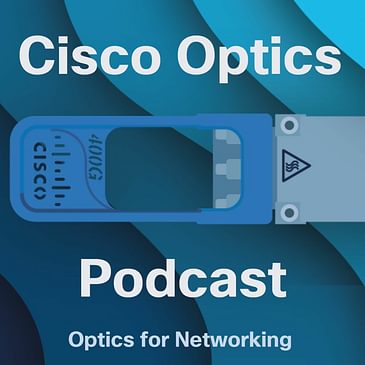 Cisco Optics Podcast Ep 53. The smartest data center operators use multi-mode fiber - do you? (2/7)