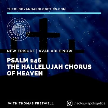 Psalm 146 The Hallelujah Chorus of Heaven