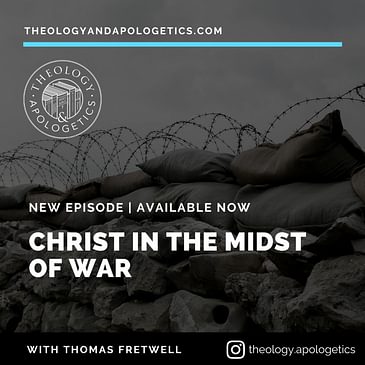Christ in the Midst of War