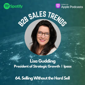 64. Selling Without the Hard Sell