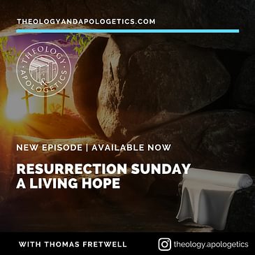 Resurrection Sunday - A Living Hope