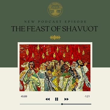 The Feast of Shavuot Pentecost