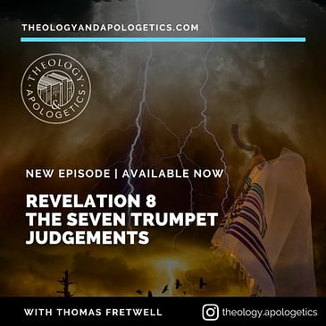 Revelation 8 The Seven Trumpet Judgments