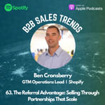 63. The Referral Advantage: Selling Through Partnerships That Scale