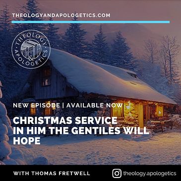 Christmas - In Him the Gentiles will Hope