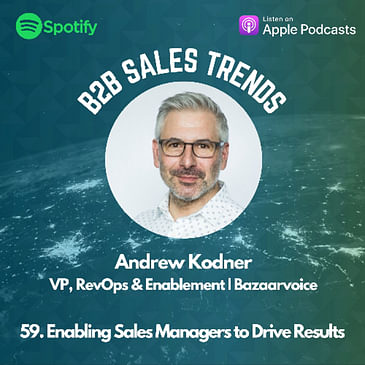 Enabling Sales Managers to Drive Results