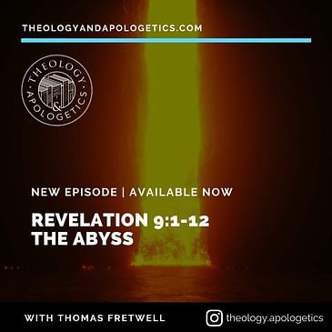 Revelation 9:1-12 The Abyss