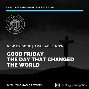 Good Friday - The day that changed the world