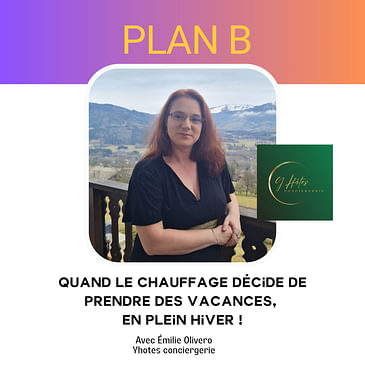[PLAN B] Quand le chauffage décide de prendre des vacances… en plein hiver !