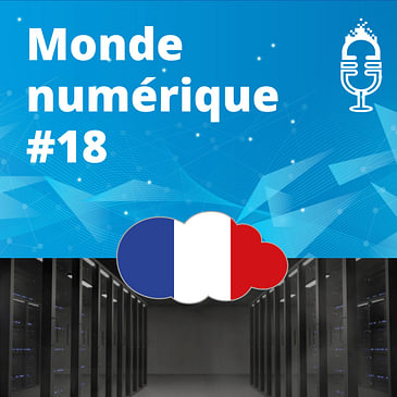 Un cloud français est possible (Tariq Krim) - Le boom du podcast en France (#18)