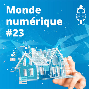 Les Français se mettent à la maison connectée (#23)