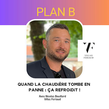 [PLAN B] Quand la chaudière tombe en panne : Ça refroidit !