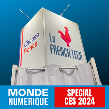 CES 24 - Jour 3 : la French Tech en force à Las Vegas (comme d'habitude)