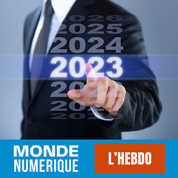 L'HEBDO : Spécial bilan de l'année 2023 et perspectives 2024